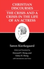 Image for Christian discourses  : the crisis and a crisis in the life of an actress