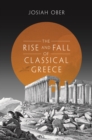 Image for The rise and fall of classical Greece