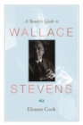 Image for A reader&#39;s guide to Wallace Stevens