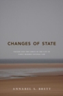 Image for Changes of state  : nature and the limits of the city in early modern natural law