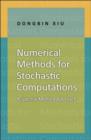 Image for Numerical methods for stochastic computations  : a spectral method approach