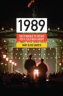 Image for 1989  : the struggle to create post-Cold War Europe