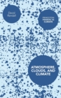 Image for Atmosphere, Clouds, and Climate