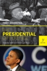 Image for The presidential difference  : leadership style from FDR to Barack Obama