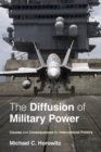 Image for The Diffusion of Military Power