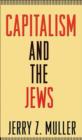 Image for Capitalism and the Jews