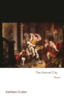 Image for The eternal city  : poems