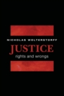 Image for Justice  : rights and wrongs