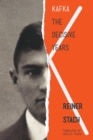 Image for Kafka  : the decisive years
