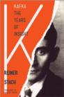 Image for Kafka : The Years of Insight