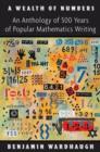 Image for A wealth of numbers  : an anthology of 500 years of popular mathematics writing