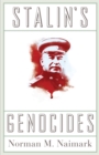 Image for Stalin&#39;s Genocides