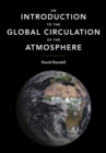 Image for An introduction to the global circulation of the atmosphere