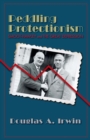 Image for Peddling protectionism  : Smoot-Hawley and the Great Depression