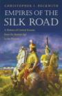 Image for Empires of the Silk Road