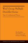 Image for Weyl Group Multiple Dirichlet Series