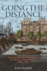 Image for Going the distance  : Eurasian trade and the rise of the business corporation, 1400-1700