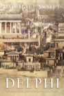 Image for Delphi  : a history of the center of the ancient world
