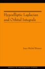 Image for Hypoelliptic Laplacian and Orbital Integrals (AM-177)