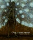 Image for The unfeathered bird