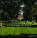 Image for A community of scholars  : impressions of the institute for advanced study