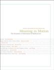 Image for Meaning in Motion : The Semantics of Movement in Medieval Art