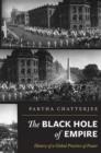Image for The black hole of empire  : history of a global practice of power
