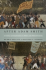 Image for After Adam Smith  : a century of transformation in politics and political economy