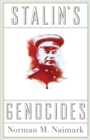 Image for Stalin&#39;s genocides