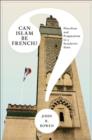 Image for Can Islam Be French?