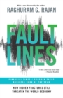 Image for Fault lines  : how hidden fractures still threaten the world economy