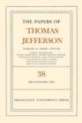 Image for The Papers of Thomas Jefferson, Volume 38