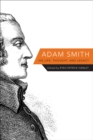 Image for Adam Smith  : his life, thought, and legacy