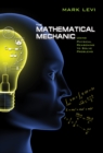 Image for The mathematical mechanic  : using physical reasoning to solve problems