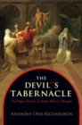 Image for The devil&#39;s tabernacle  : the pagan oracles in early modern thought