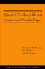 Image for Spaces of PL Manifolds and Categories of Simple Maps (AM-186)