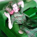 Image for Green  : the history of a color