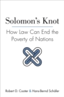 Image for Solomon&#39;s knot  : how law can end the poverty of nations