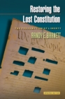 Image for Restoring the Lost Constitution
