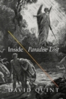 Image for Inside Paradise lost  : reading the designs of Milton&#39;s epic