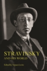 Image for Stravinsky and His World