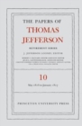 Image for The papers of Thomas Jefferson, retirement seriesVolume 10,: 1 May 1816 to 18 January 1817