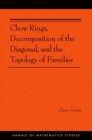 Image for Chow rings, decomposition of the diagonal, and the topology of families