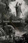 Image for Inside Paradise Lost : Reading the Designs of Milton&#39;s Epic