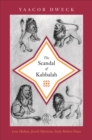 Image for The Scandal of Kabbalah
