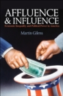 Image for Affluence and influence  : economic inequality and political power in America