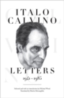 Image for Italo Calvino  : letters, 1941-1985