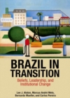 Image for Brazil in transition  : beliefs, leadership, and institutional change