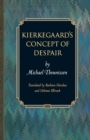 Image for Kierkegaard&#39;s Concept of Despair