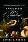 Image for Hamburgers in paradise  : the stories behind the food we eat